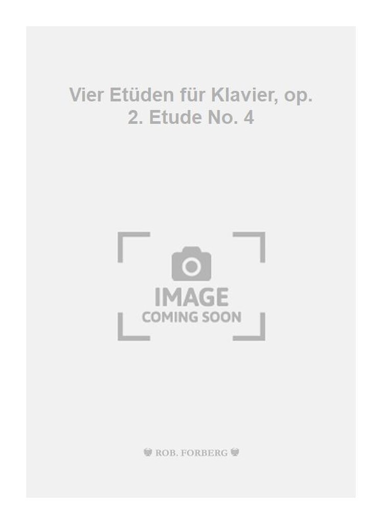 Vier Etüden für Klavier, op. 2. Etude No. 1